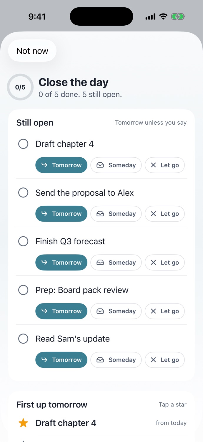 Close the day: each open task rolls to tomorrow, waits in Someday, or is let go